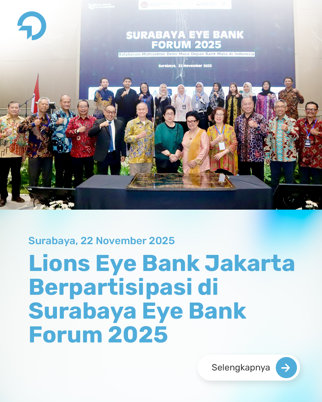 LEBJ berpartisipasi dalam Surabaya Eye Bank Forum